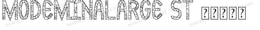 modeminalarge st字体转换